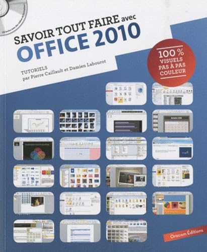 Savoir tout faire avec Office 2010 9782361450076