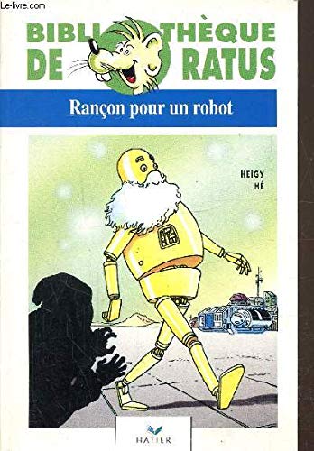 Rancon pour un robot 052397 9782218050022