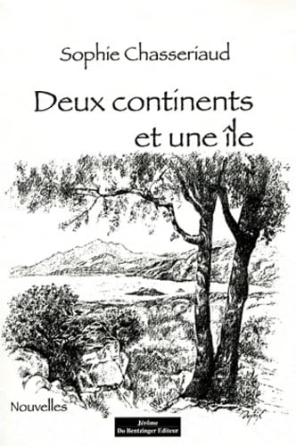 Deux continents et une île 9782849602713