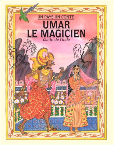 Umar le magicien / conte de l'inde 9782700042191
