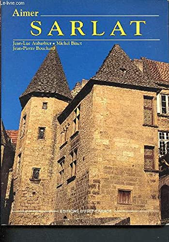Aimer sarlat 9782737302053