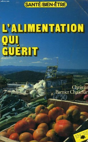 L'alimentation qui guerit 9782864182825