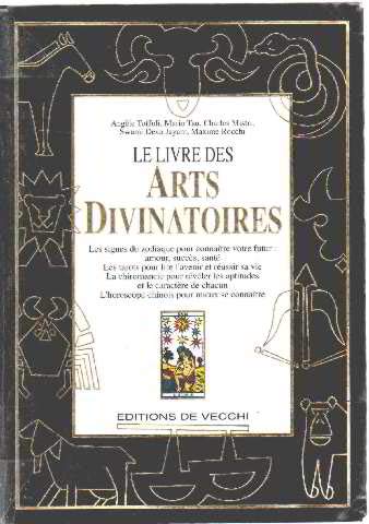 Le livre des arts divinatoires 9782732818665