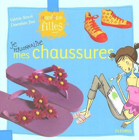 Je personnalise mes chaussures 9782215077787