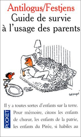 Guide de survie à l'usage des parents 9782266005920