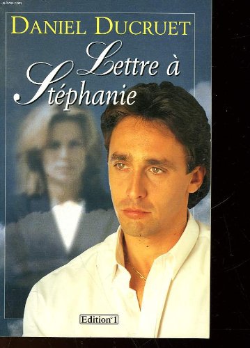 Lettre à Stéphanie 9782863918012