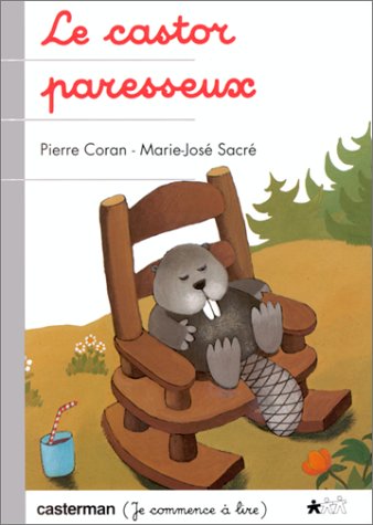 Le Castor paresseux 9782203110861