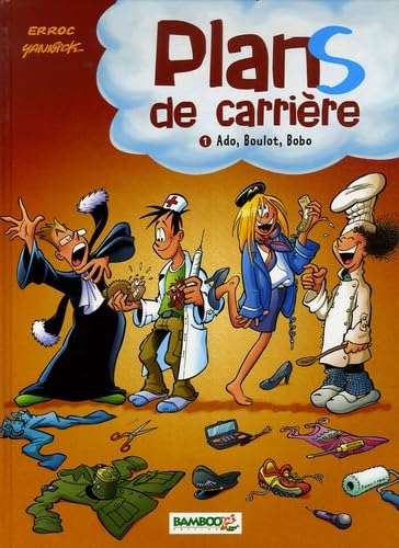 Ado, Boulot, Bobo 9782350780825