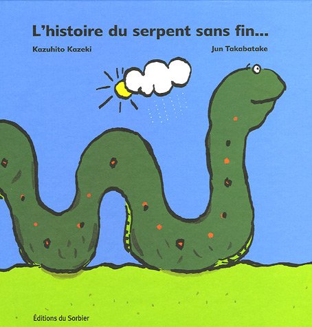 L'histoire du serpent sans fin... 9782732038407