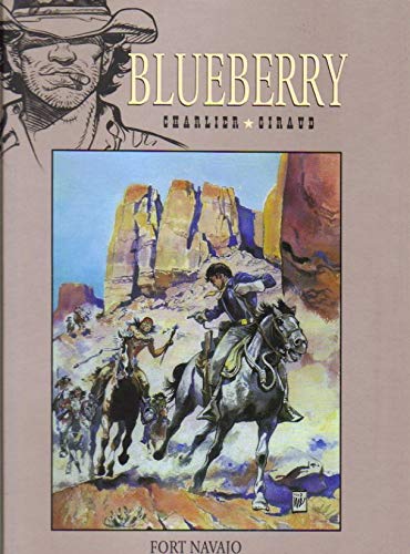 BLUEBERRY - FORT NAVAJO - TOME 1 - COLLECTION HACHETTE