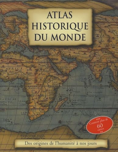 Atlas historique du monde 9781405478571