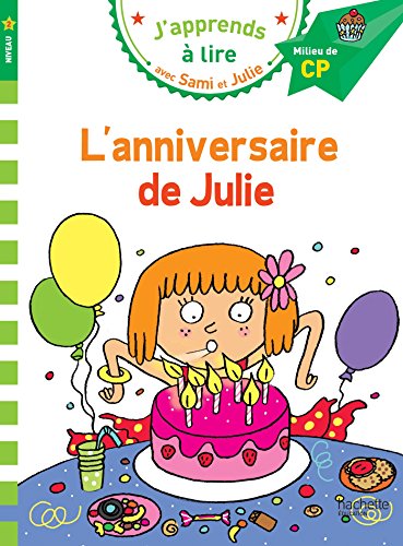 Sami et Julie CP Niveau 2 L'anniversaire de Julie 9782012903821