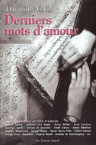 Derniers mots d'amour : anthologie de correspondances 9782859204259