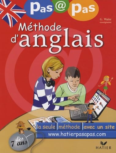 Méthode d'anglais pas à pas: Dès 7 ans 9782218934490