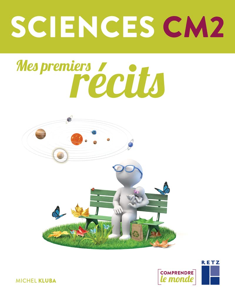 Sciences CM2 : Mes premiers récits 9782725637600