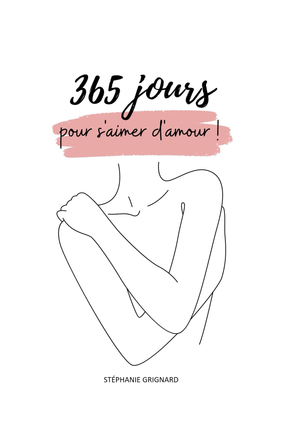365 jours pour s'aimer d'amour 9782959436604
