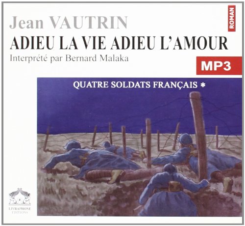 Adieu la vie adieu l'amour/MP3/PC.21 euros ttc 3358950000920