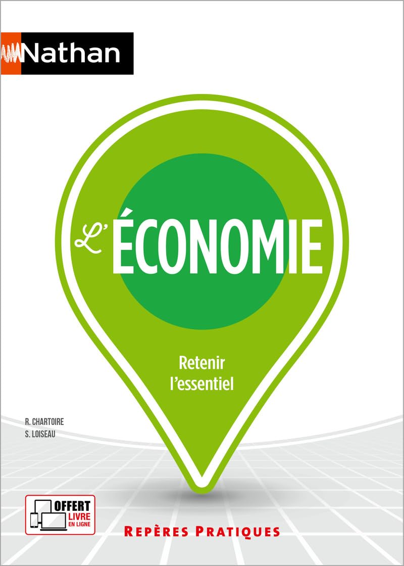 L'économie - Repères pratiques - La collection pour retenir l'essentiel (14) 9782095039141
