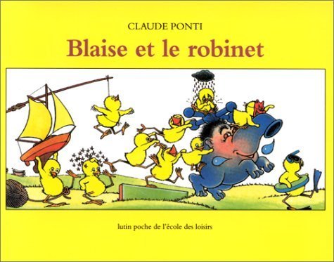 Blaise et le robinet 9782211048897