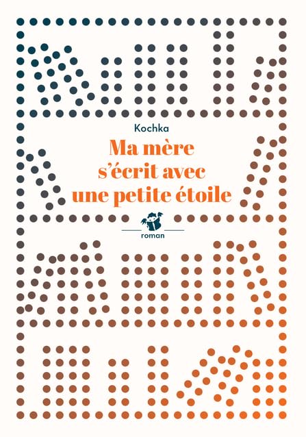 Ma mère s'écrit avec une petite étoile 9791035202422