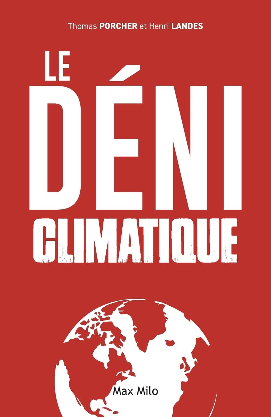 Le déni climatique 9782315007028