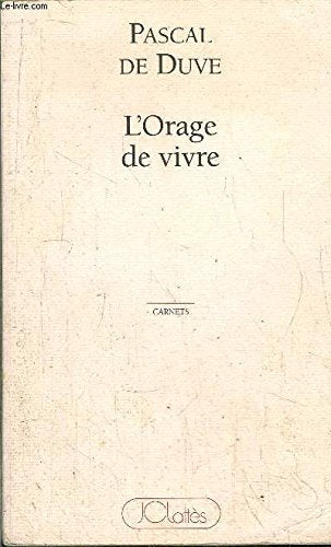 L'Orage de vivre 9782709613101