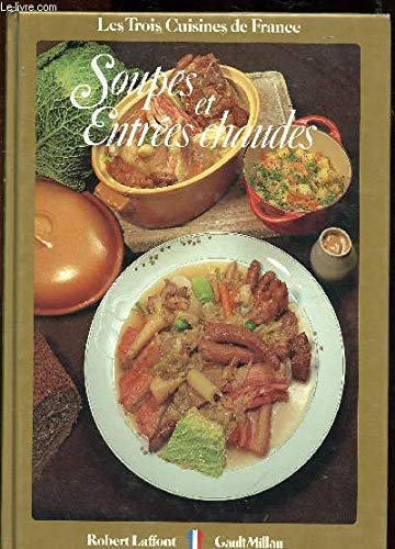 Soupes et entrées chaudes. 9782221504833