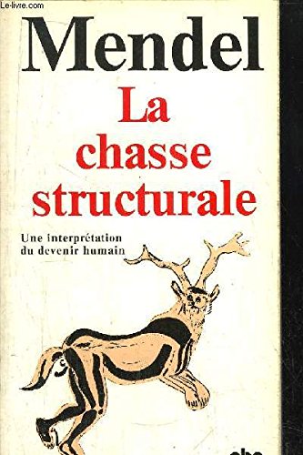 La chasse structurale 9782228332804