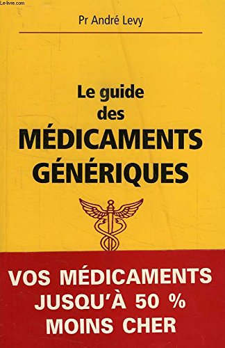 Guide des médicaments génériques 9782876913202