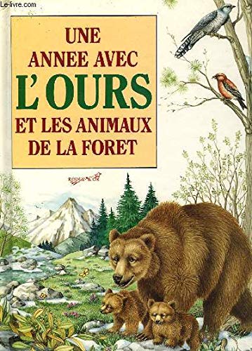 Une annee avec l'ours 032197 9782261034505