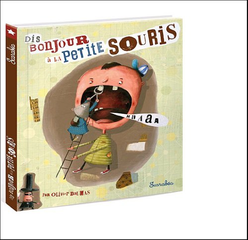 Dis bonjour à la petite souris 9782849141434