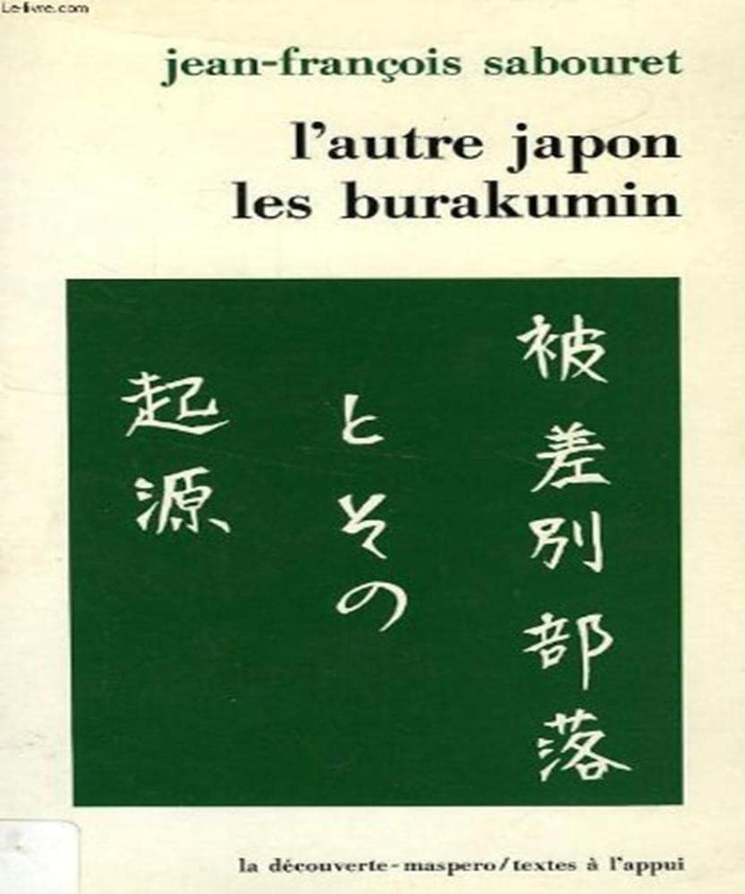 L'autre Japon : Les Burakumin 9782707114136