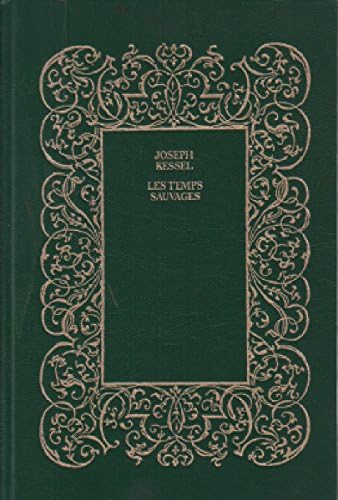 Les temps sauvages