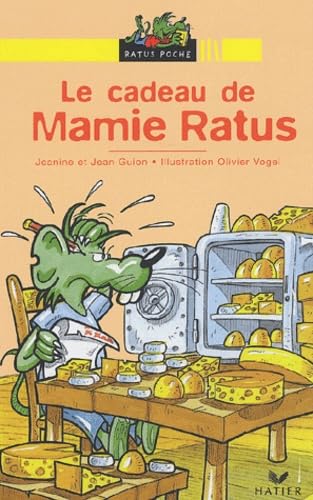 Le Cadeau de Mamie Ratus 9782218743658