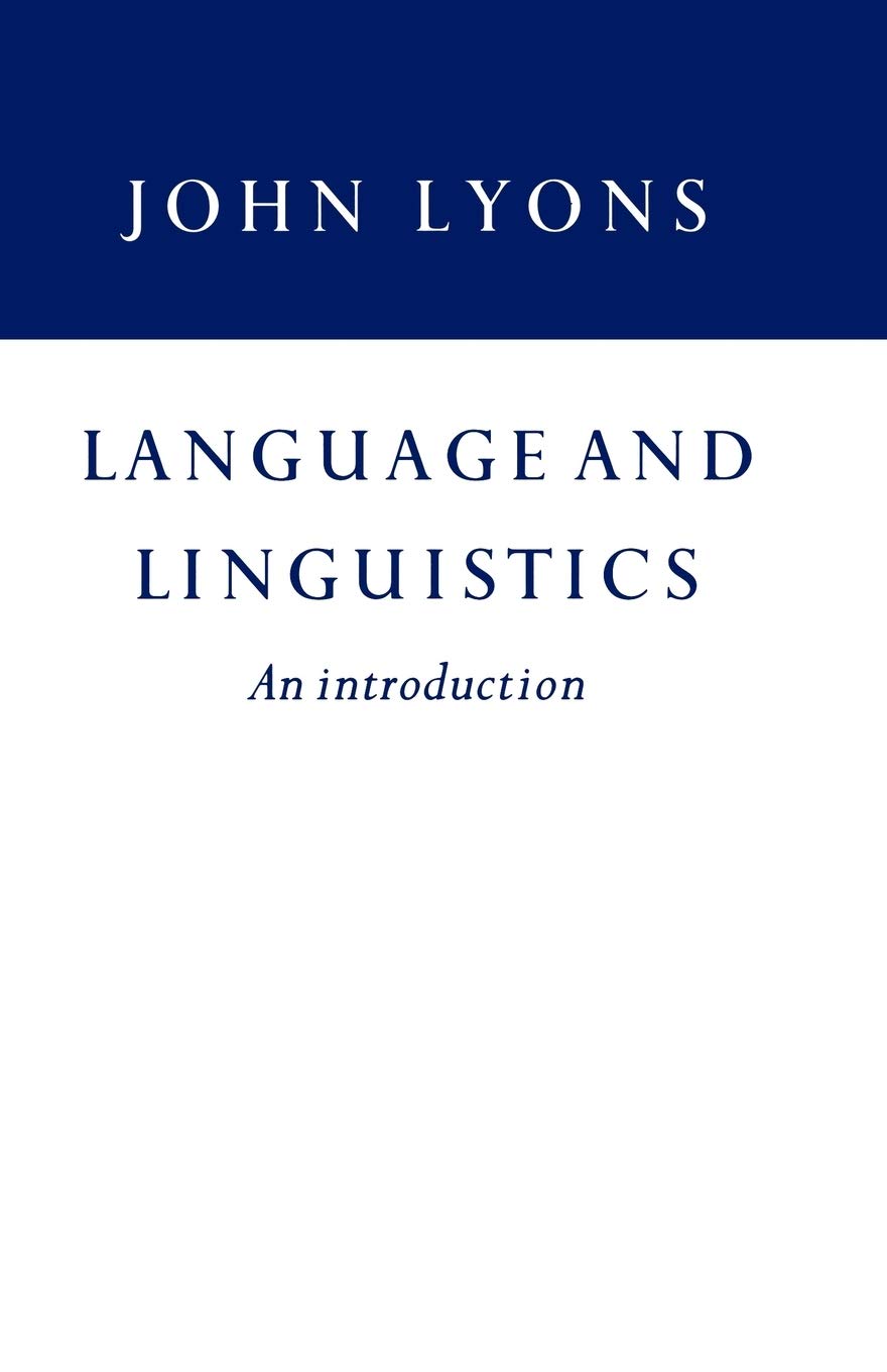 Language and Linguistics: An Introduction 9780521297752