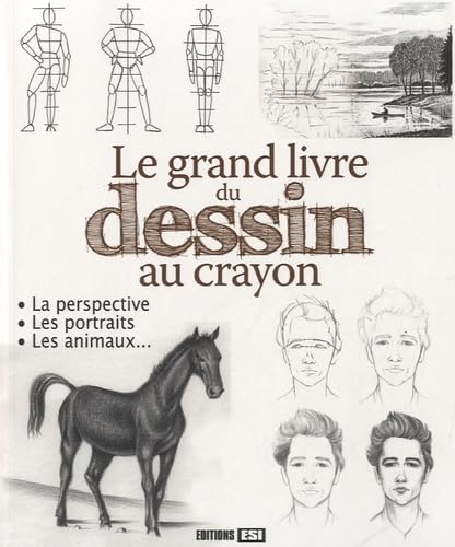 grand livre du dessin au crayon (le)* (0) 9782353559718