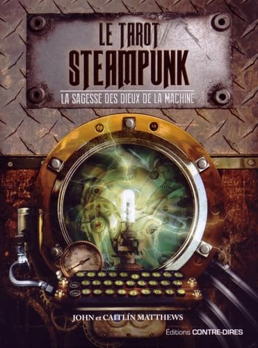 Le tarot Steampunk: La sagesse des dieux de la machine 9782849333204