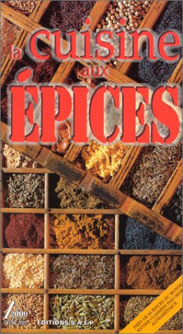 La cuisine aux épice 9782737222399