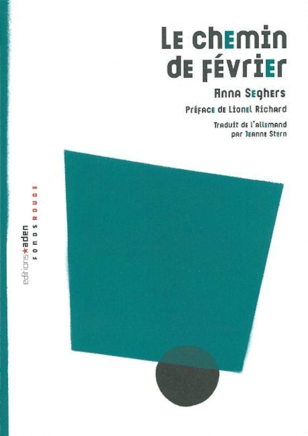 Le chemin de février 9782805900013
