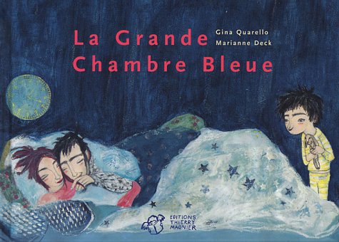 La grande chambre bleue - épuisé 9782844202611