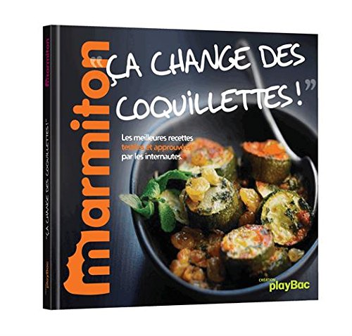 Ca change des coquillettes ! 9782809647853