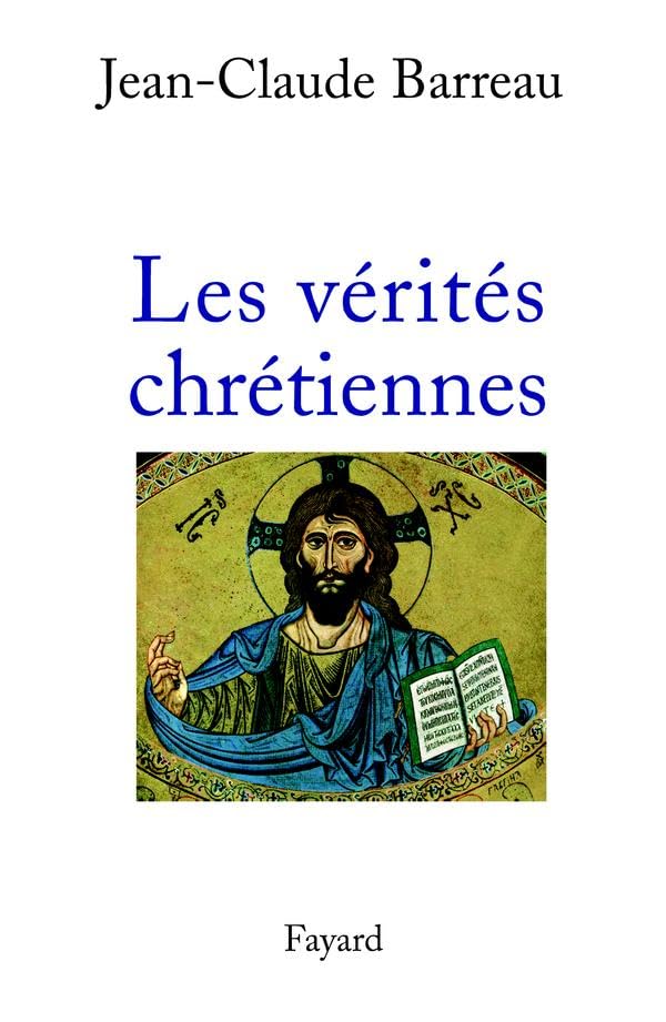 Les Vérités chrétiennes 9782213617671