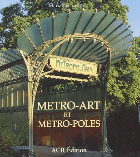 Métro-Art et Métro-Poles 9782867700651