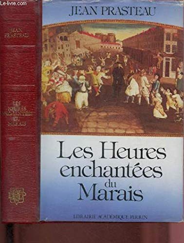 Les heures enchantées du Marais 9782262001827
