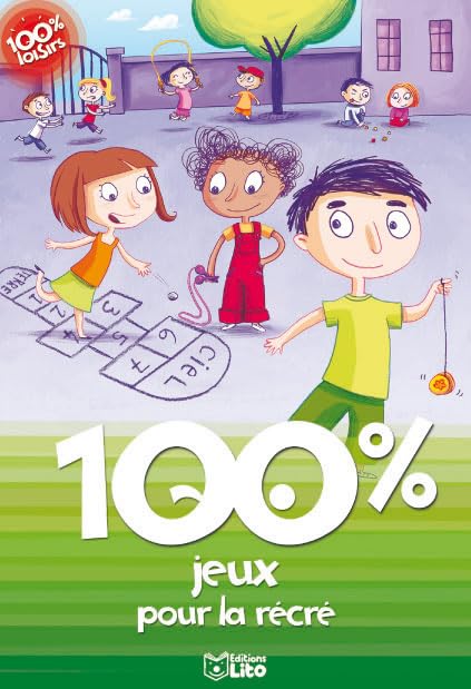 100% Jeux pour la récré 9782244478463