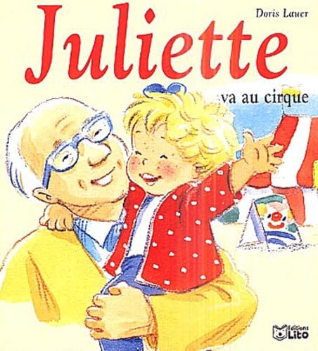 Mini Juliette va au cirque 9782244366135