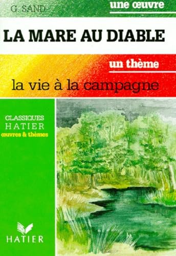 La Mare au diable - la vie à la campagne 9782218077845