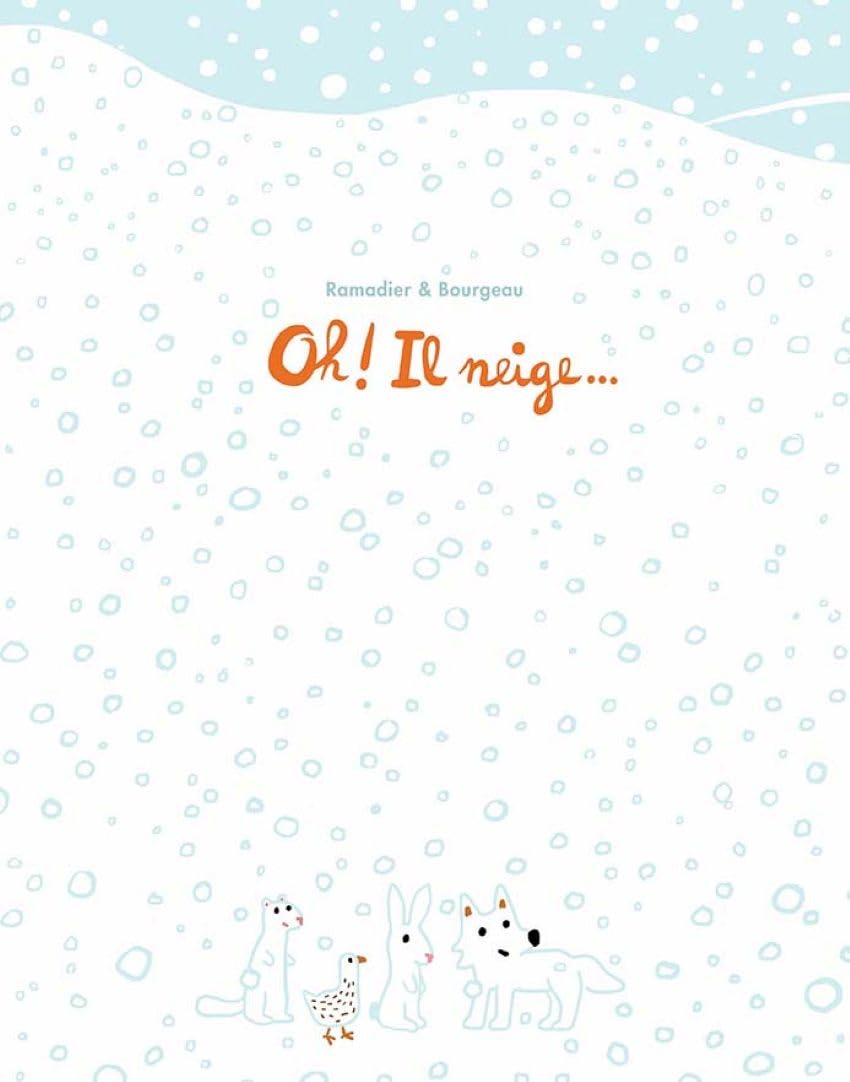 Oh ! Il neige... 9782211304696