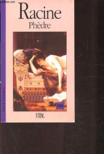 Phèdre : Tragédie en cinq actes (Grands classiques) 9783464304204