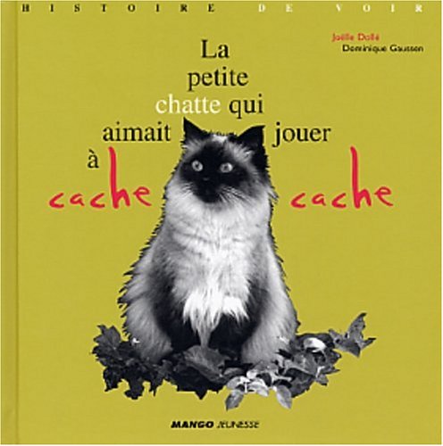 La petite chatte qui aimait jouer à cache-cache 9782740415801